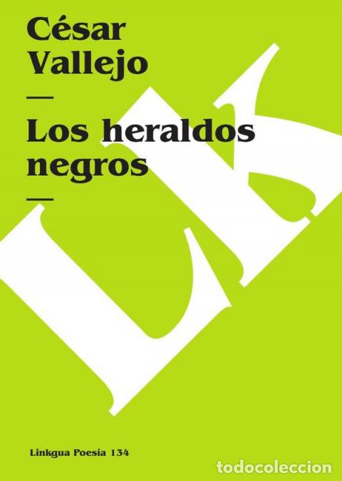 Libros: Los heraldos negros - C&Eacute;SAR VALLEJO - Foto 1