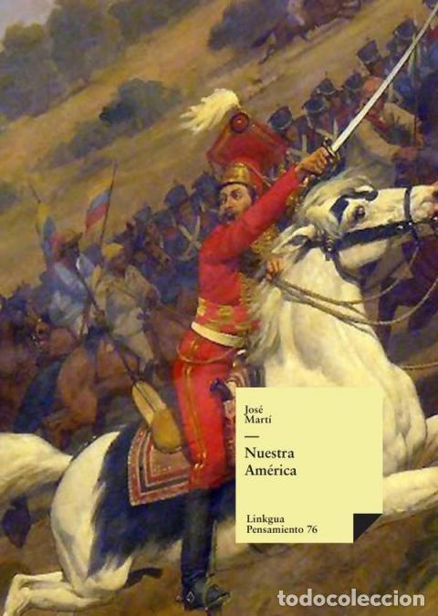 B&uuml;cher: Nuestra Am&eacute;rica - Jos&eacute; Mart&iacute; y P&eacute;rez