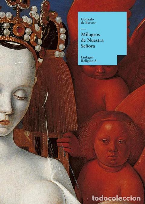 Libri: Milagros de Nuestra Se&ntilde;ora - Gonzalo De Berceo
