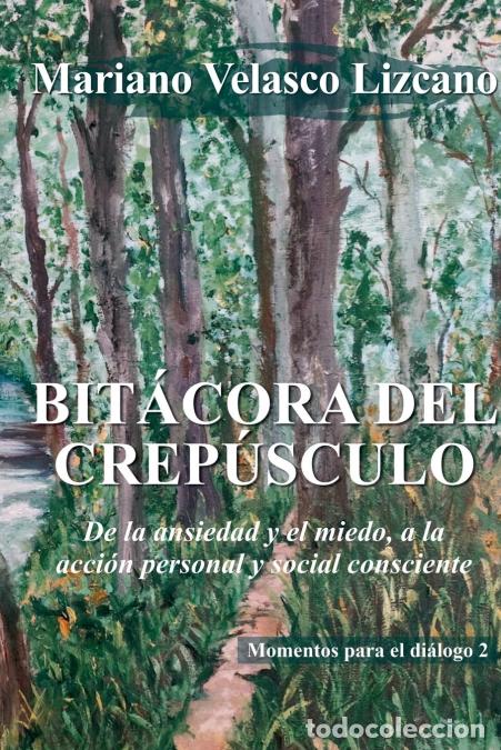 B&uuml;cher: BIT&Aacute;CORA DEL CREP&Uacute;SCULO - MARIANO VELASCO LIZCANO