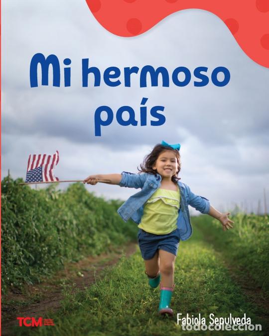 B&uuml;cher: Mi hermoso pa s - Fabiola Sepulveda