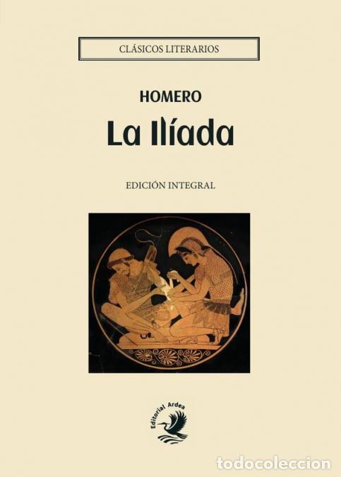 books: La Il&iacute;ada - Homero .