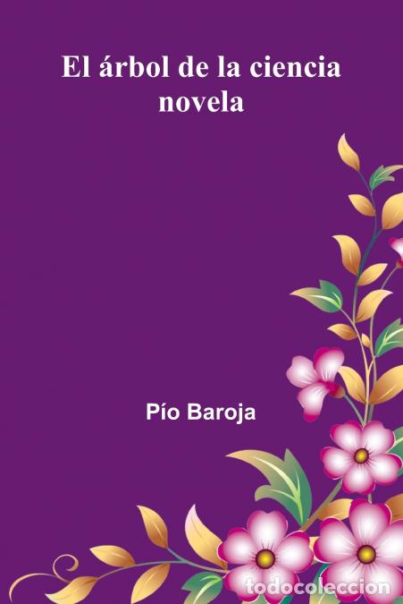 B&uuml;cher: El rbol De La Ciencia - Novela - P o Baroja