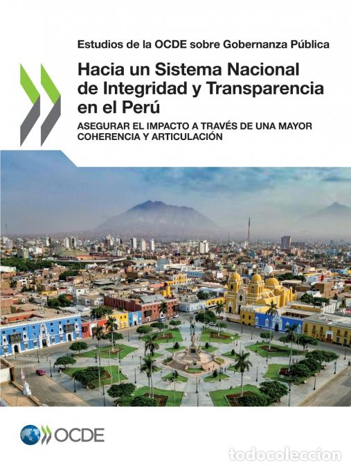 Livres: Hacia un Sistema Nacional de Integridad y Transparencia en el Per&uacute; - OECD