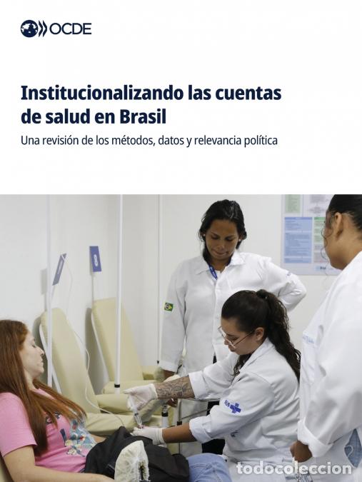 Libri: Institucionalizando las cuentas de salud en Brasil - OECD