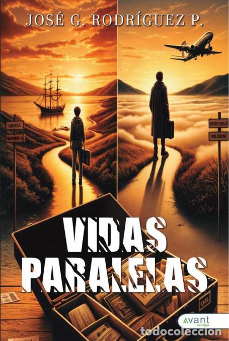 B&uuml;cher: Vidas paralelas - Jose Rodr&iacute;guez