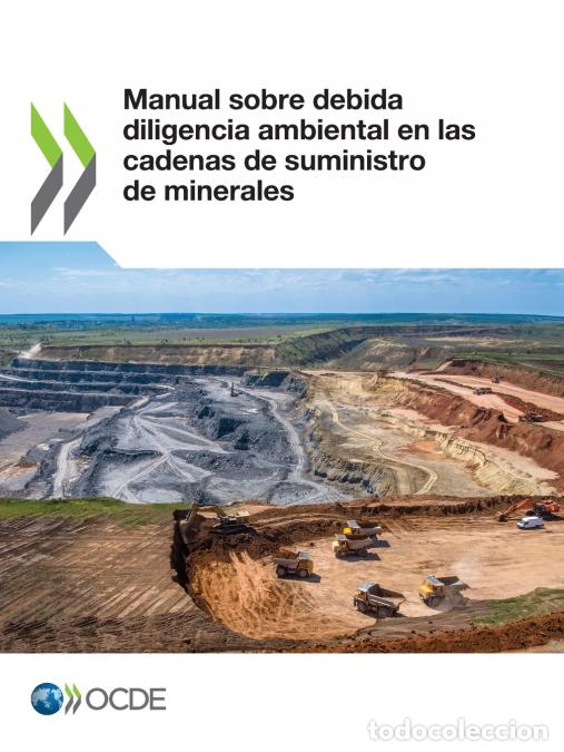 Libri: Manual sobre debida diligencia ambiental en las cadenas de suministro de minerales - OECD