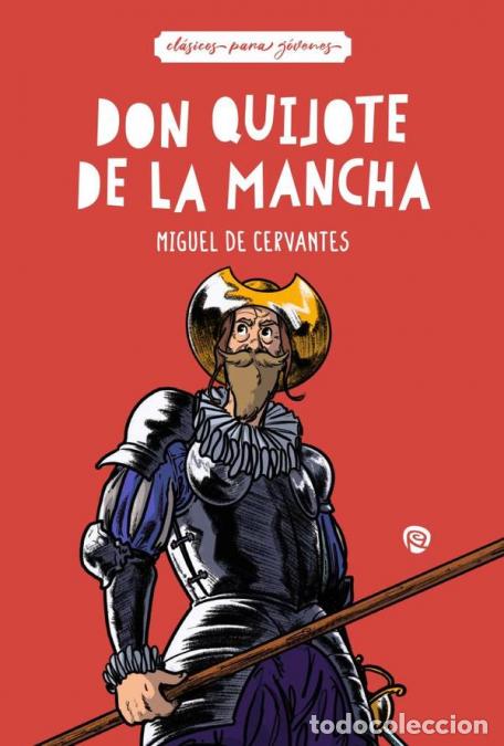 Libros: Don Quijote de la Mancha - Miguel de Cervantes