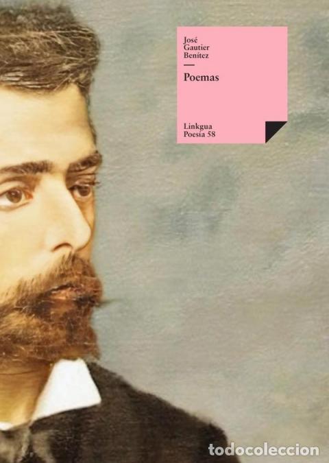 Libri: Poemas - Jos&eacute; Gautier Ben&iacute;tez