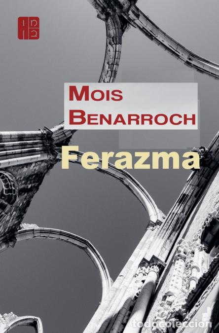 Libri: Ferazma - Mois Benarroch