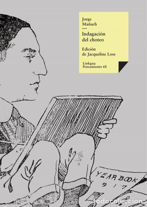 Libri: Indagaci&oacute;n del choteo - Jorge Ma&ntilde;ach y Robato