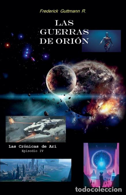 Libros: Las Guerras de Ori&oacute;n - Frederick Guttmann - Foto 1