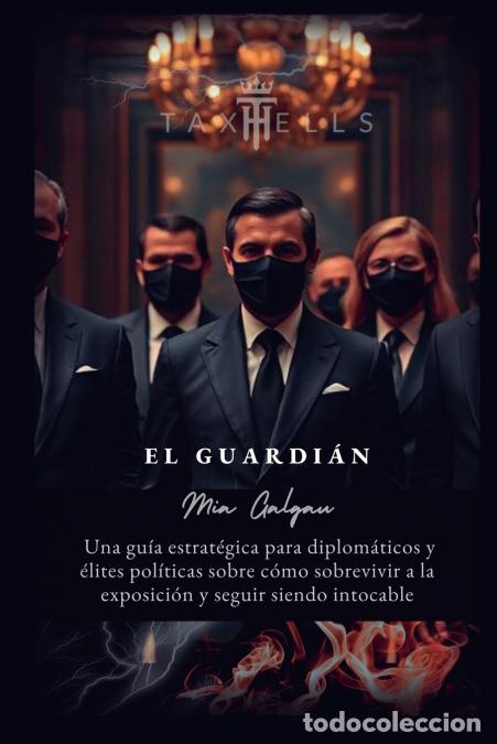 Livros: El Guardi&aacute;n - Mia Galgau