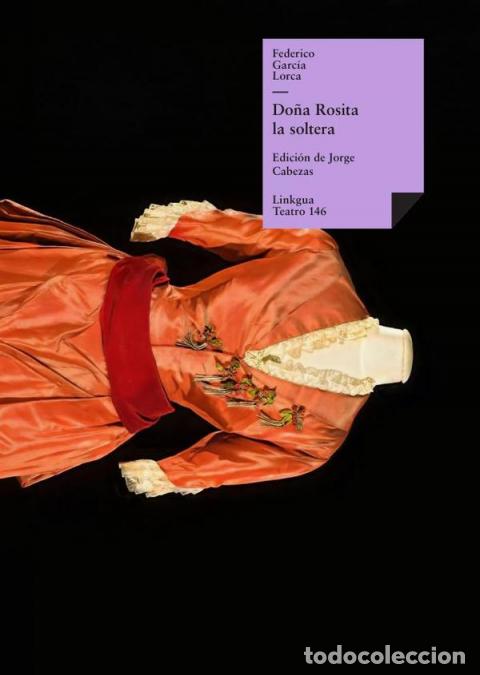 Livros: Do&ntilde;a Rosita la soltera - Federico Garcia Lorca