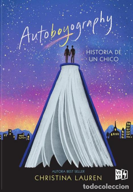 books: Autoboyography - Historia de un chico - CHRISTINA LAUREN