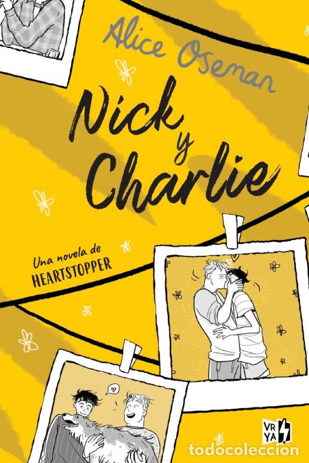 B&uuml;cher: Nick y Charlie - Una novela de Heartstopper - ALICE OSEMAN