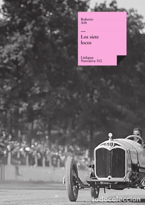 books: Los siete locos - Roberto Arlt