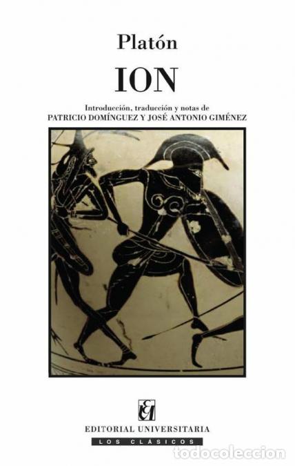 B&uuml;cher: Ion - Plat&oacute;n,Patricio Dom&iacute;nguez,Jos&eacute; Antonio Gimen&eacute;z