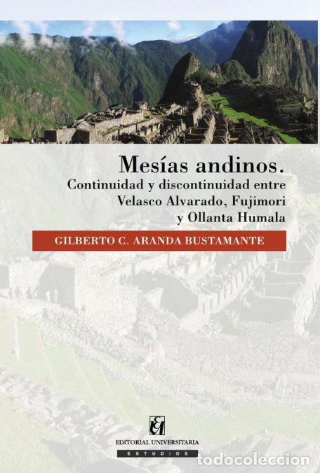 books: Mesias Andinos - Gilberto Aranda Bustamante