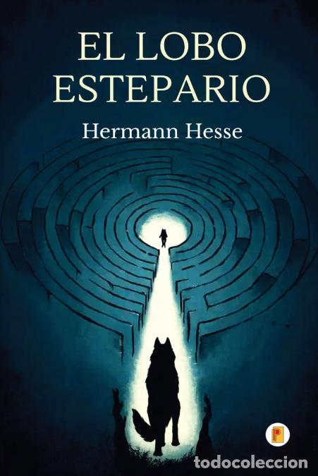 Libri: El Lobo Estepario (Spanish Edition) - Hermann Hesse