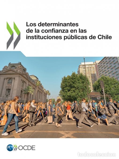 Libri: Los determinantes de la confianza en las instituciones p&uacute;blicas de Chile - OECD