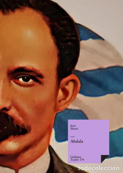 Libros: Abdala - Jos&eacute; Mart&iacute; y P&eacute;rez