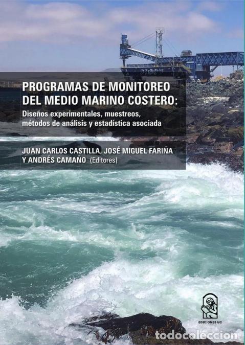 Libros: Programas de monitoreo del medio marino costero - Dise&ntilde;os experimentales, muestreos, m&eacute;todos de an&aacute;l