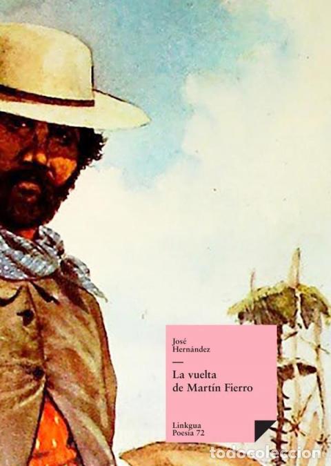 Libros: La vuelta de Mart&iacute;n Fierro - Jos&eacute; Hern&aacute;ndez