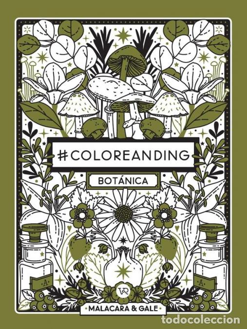 Libros: #Coloreanding: B&oacute;tanica - Malacara,Gale