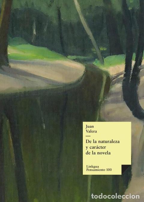 Libri: De la naturaleza y car&aacute;cter de la novela - Juan Valera