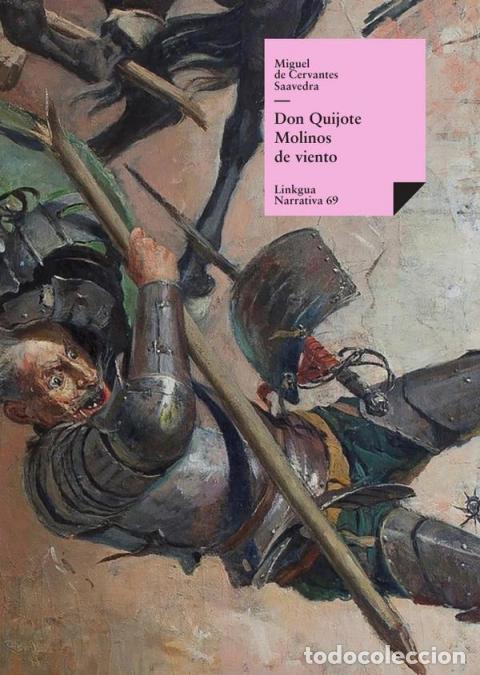 books: Don Quijote - Molinos de viento - Miguel de Cervantes Saavedra