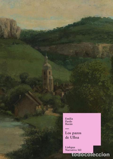 Livres: Los pazos de Ulloa - Emilia Pardo Baz&aacute;n