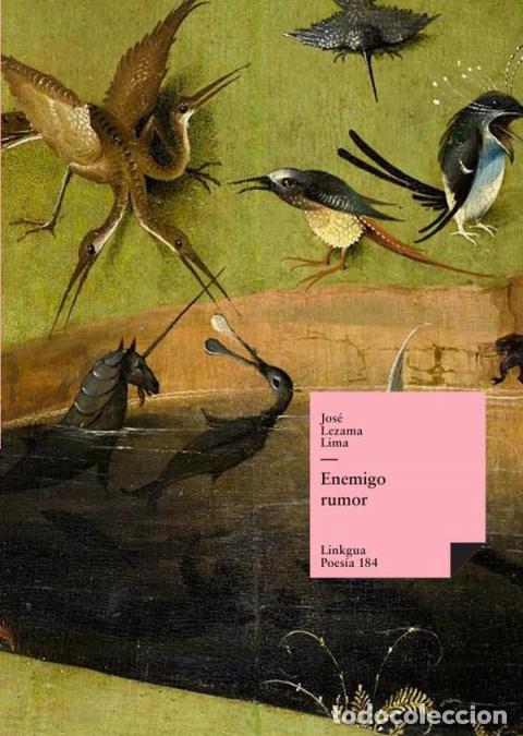 books: Enemigo rumor - Jos&eacute; Lezama Lima