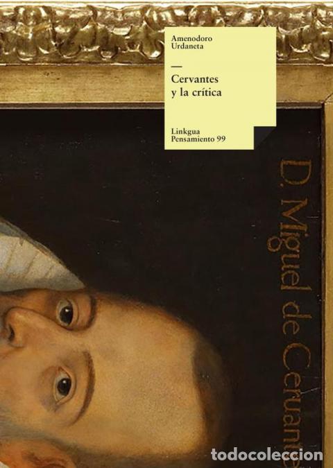 Livres: Cervantes y la cr&iacute;tica - Amenodoro Urdaneta