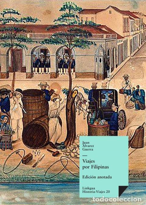 B&uuml;cher: Viajes por Filipinas - Juan &Aacute;lvarez Guerra