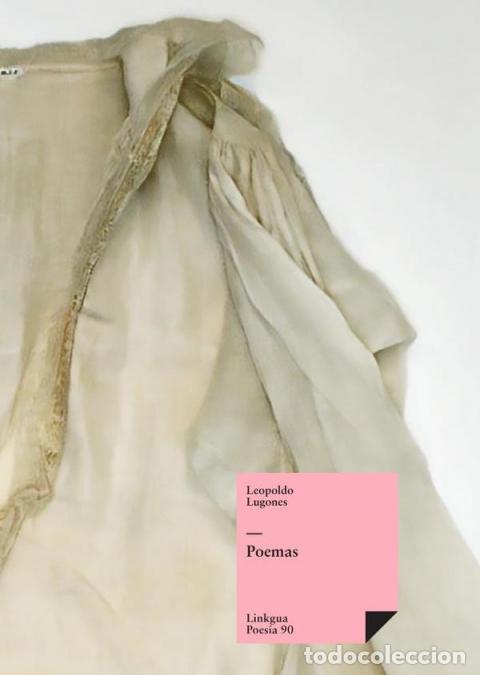 Libri: Poemas - Leopoldo Lugones Arg&uuml;ello