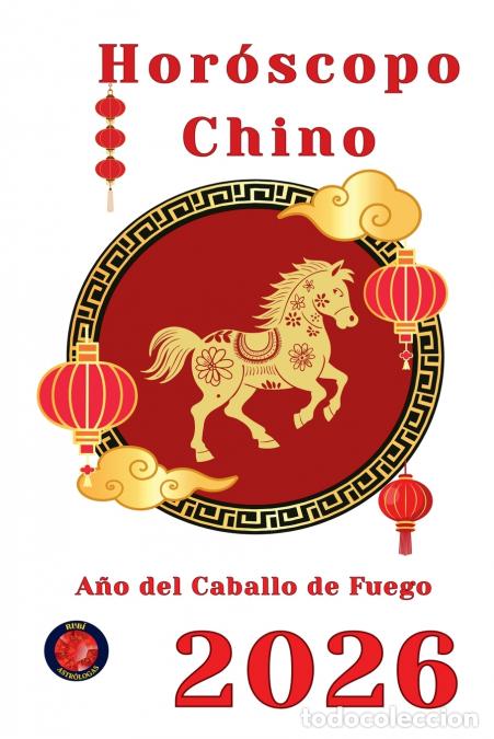 Libri: Hor&oacute;scopo Chino 2026 - Alina Rubi