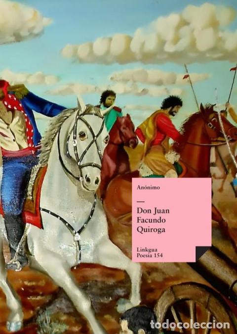 Libri: Don Juan Facundo Quiroga - An&oacute;nimo
