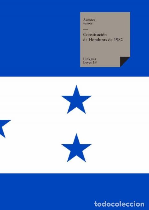 Libri: Constituci&oacute;n de Honduras 1982 - Autores Varios