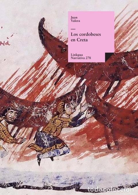 Libri: Los cordobeses en Creta - Juan Valera