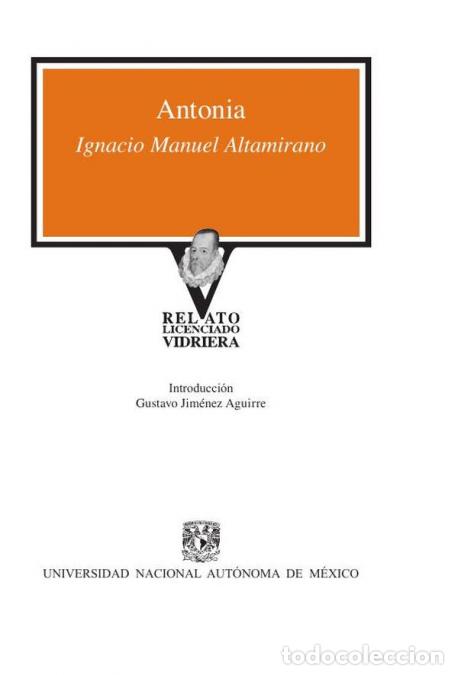 Libri: Antonia - Ignacio Manuel Altamirano