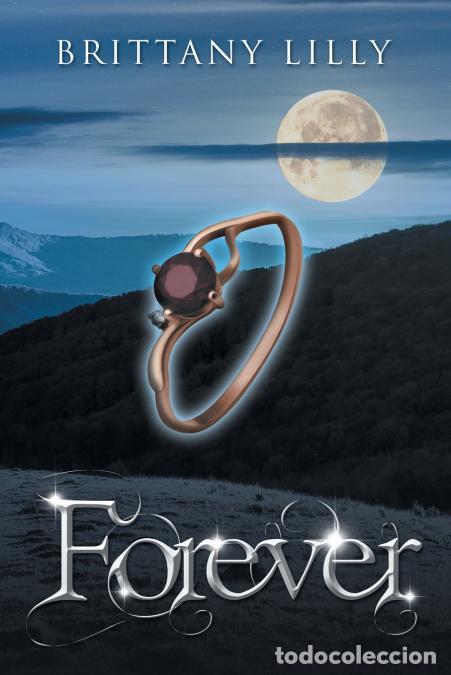 Libros: Forever - Brittany Lilly - Foto 1