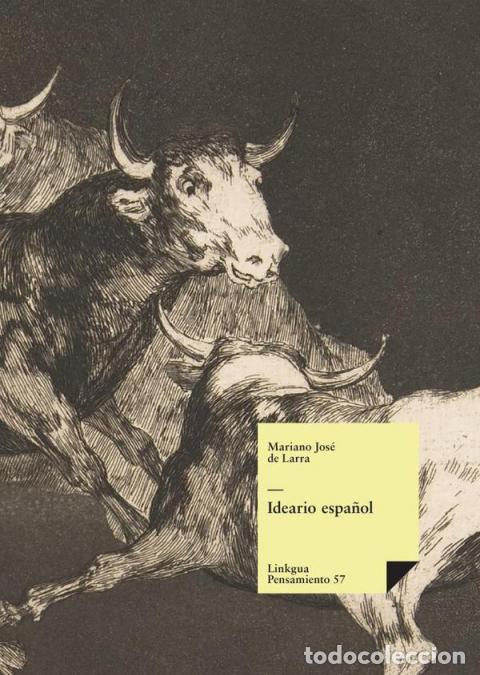 Livros: Ideario espa&ntilde;ol - Mariano Jos&eacute; De Larra