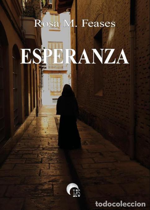 Libros: Esperanza - Rosa M. Feases