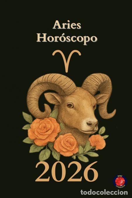 Libri: Aries Hor&oacute;scopo 2026 - Alina Rubi