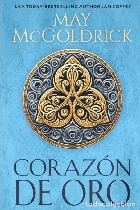 B&uuml;cher: Coraz&oacute;n de Oro - May McGoldrick,Jan Coffey