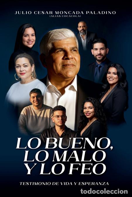 B&uuml;cher: Lo Bueno, Lo Malo y Lo Feo - Julio Moncada