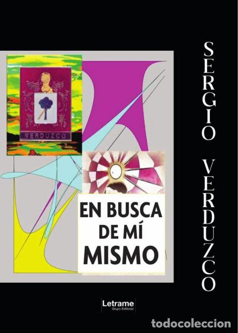 B&uuml;cher: En busca de m&iacute; mismo - Sergio Manuel Verduzco y Garc&iacute;a