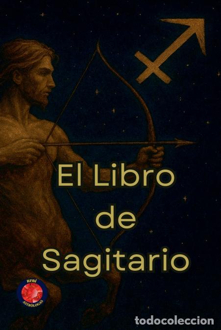 Libros: El Libro de Sagitario - Alina Rubi - Foto 1