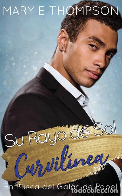 Livros: Su Rayo de Sol Curvil&iacute;nea - Mary E Thompson